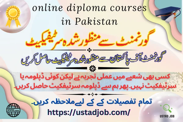 online diploma courses in Pakistan-ustadjob.com