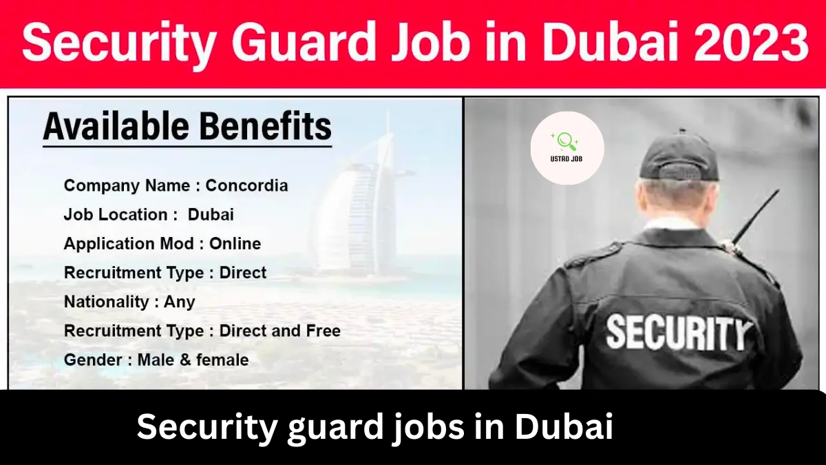 Security guard jobs in Dubai-ustadjob.com