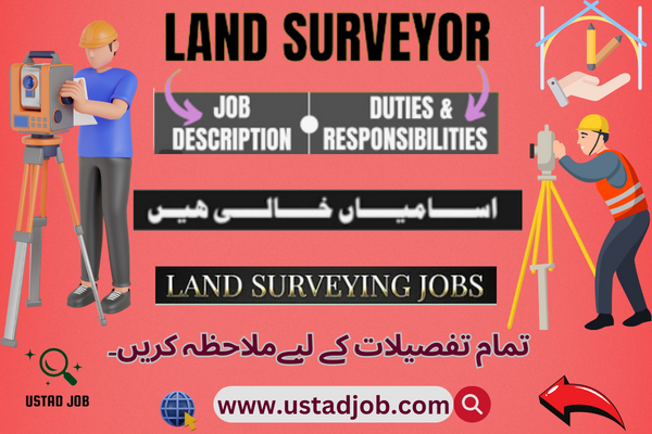 Land surveyor jobs in Pakistan today-ustadjob.com